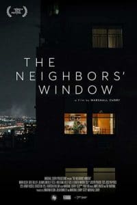 فیلم کوتاه The Neighbors’ Window