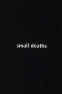دانلود فیلم کوتاه Small Deaths